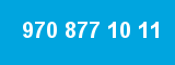970 877 10 11